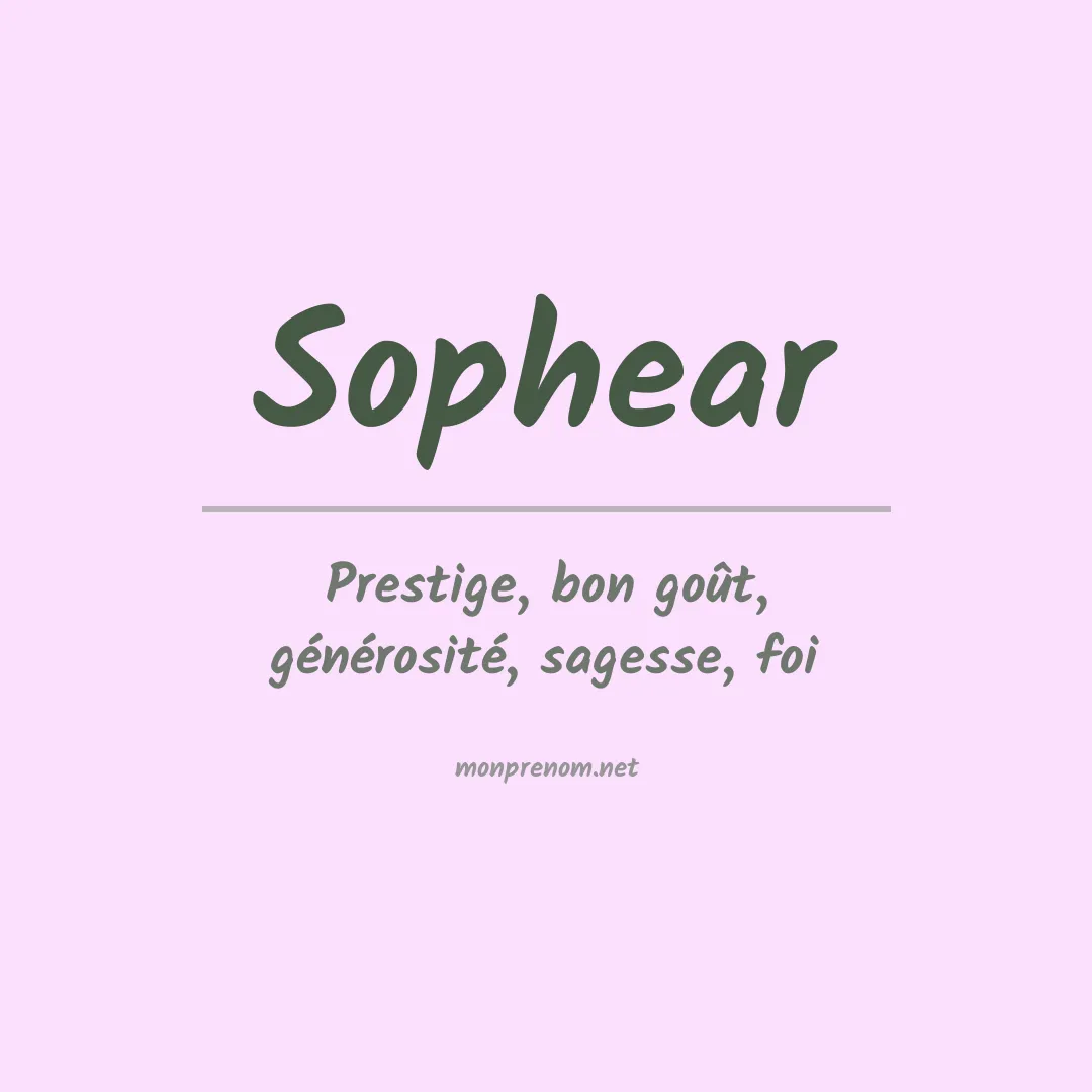 Signification du prénom Sophear