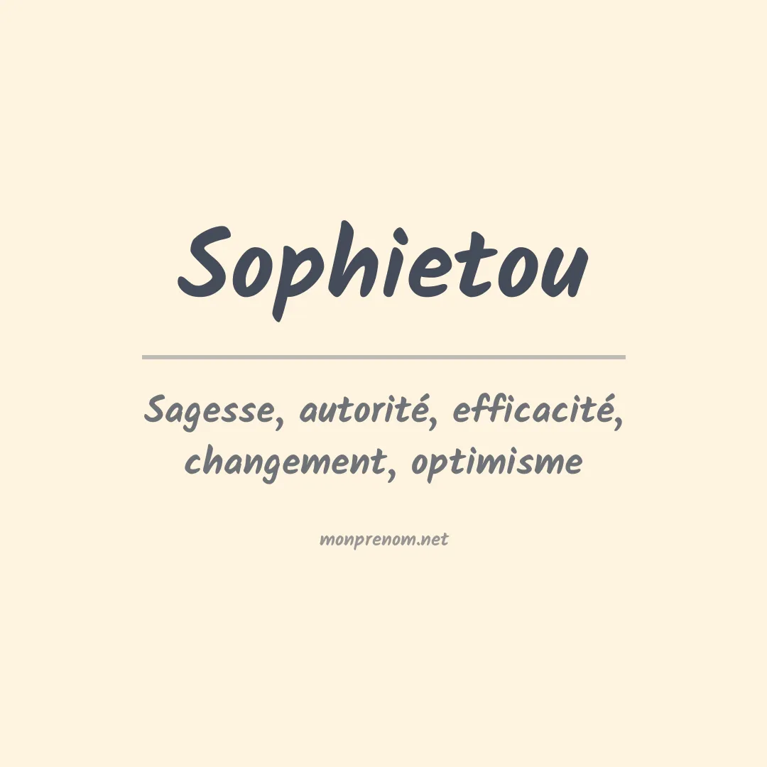 Signification du prénom Sophietou