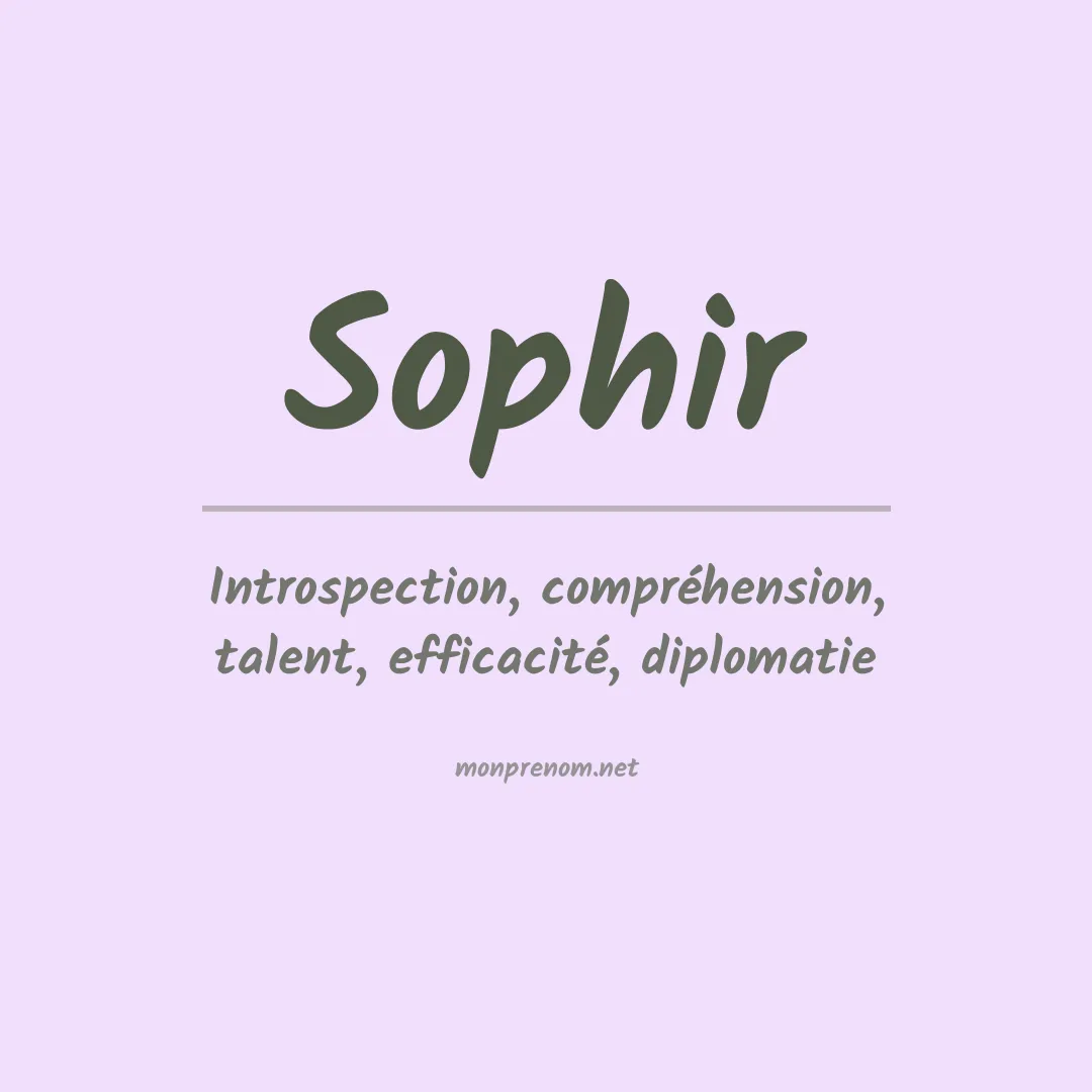 Signification du prénom Sophir