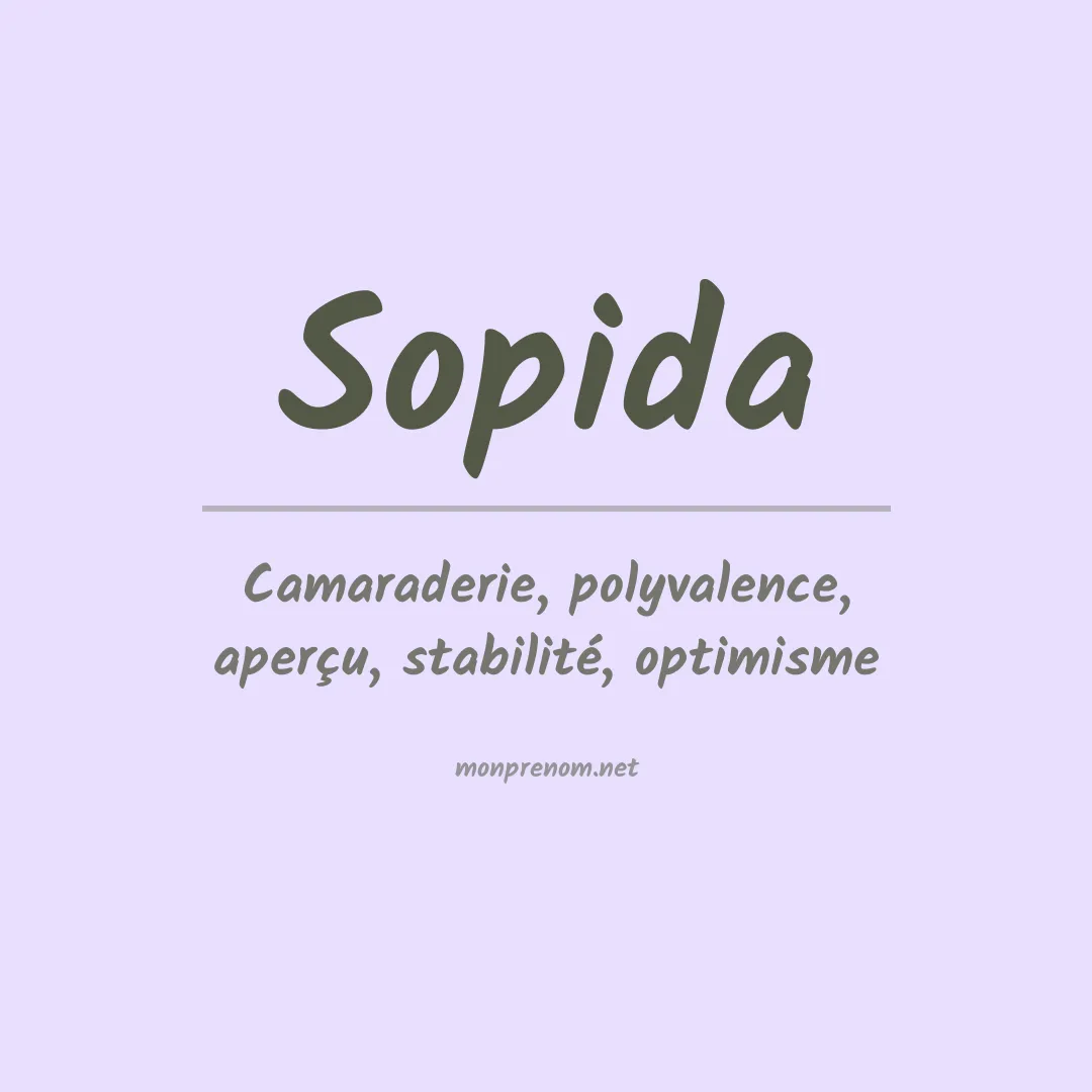Signification du prénom Sopida