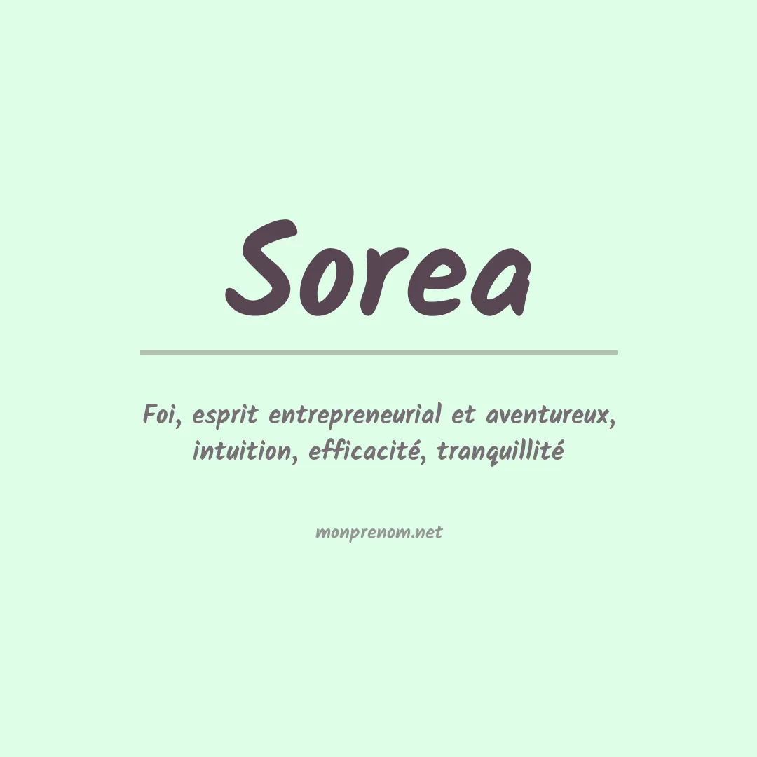 Signification du prénom Sorea