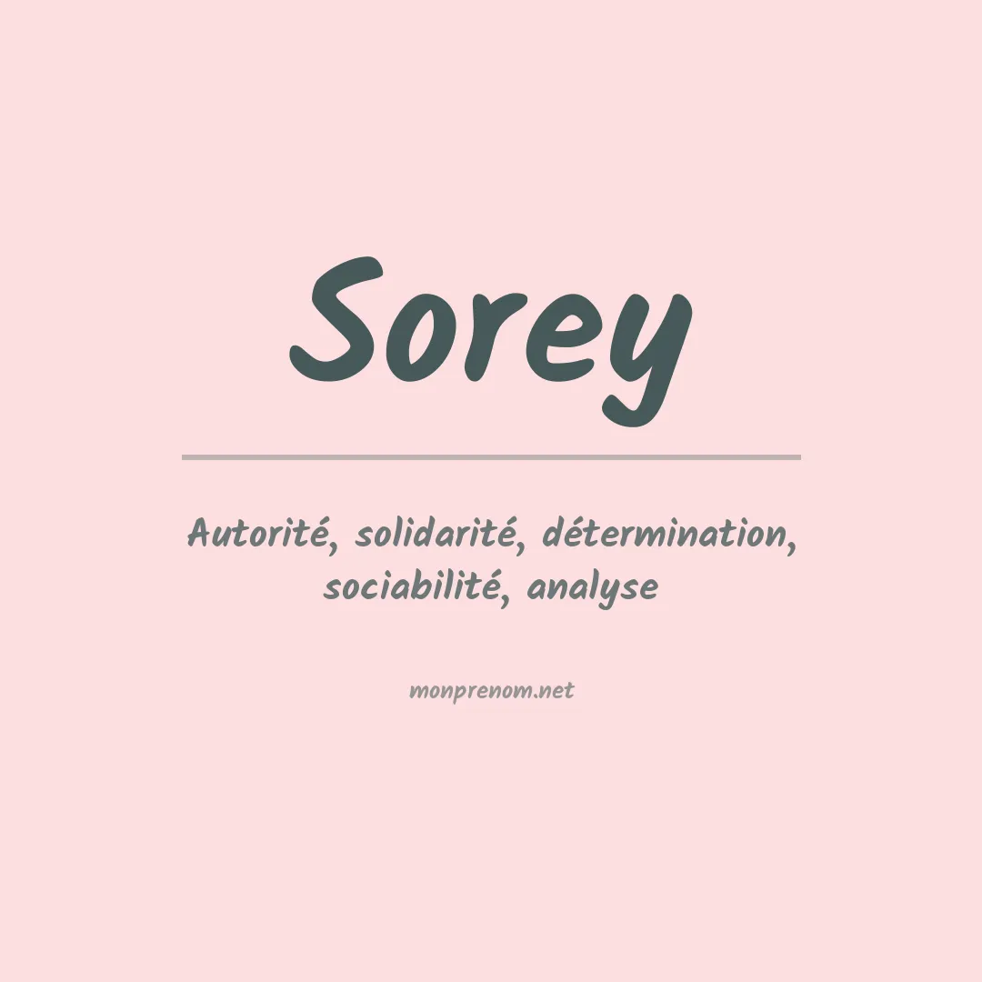 Signification du prénom Sorey