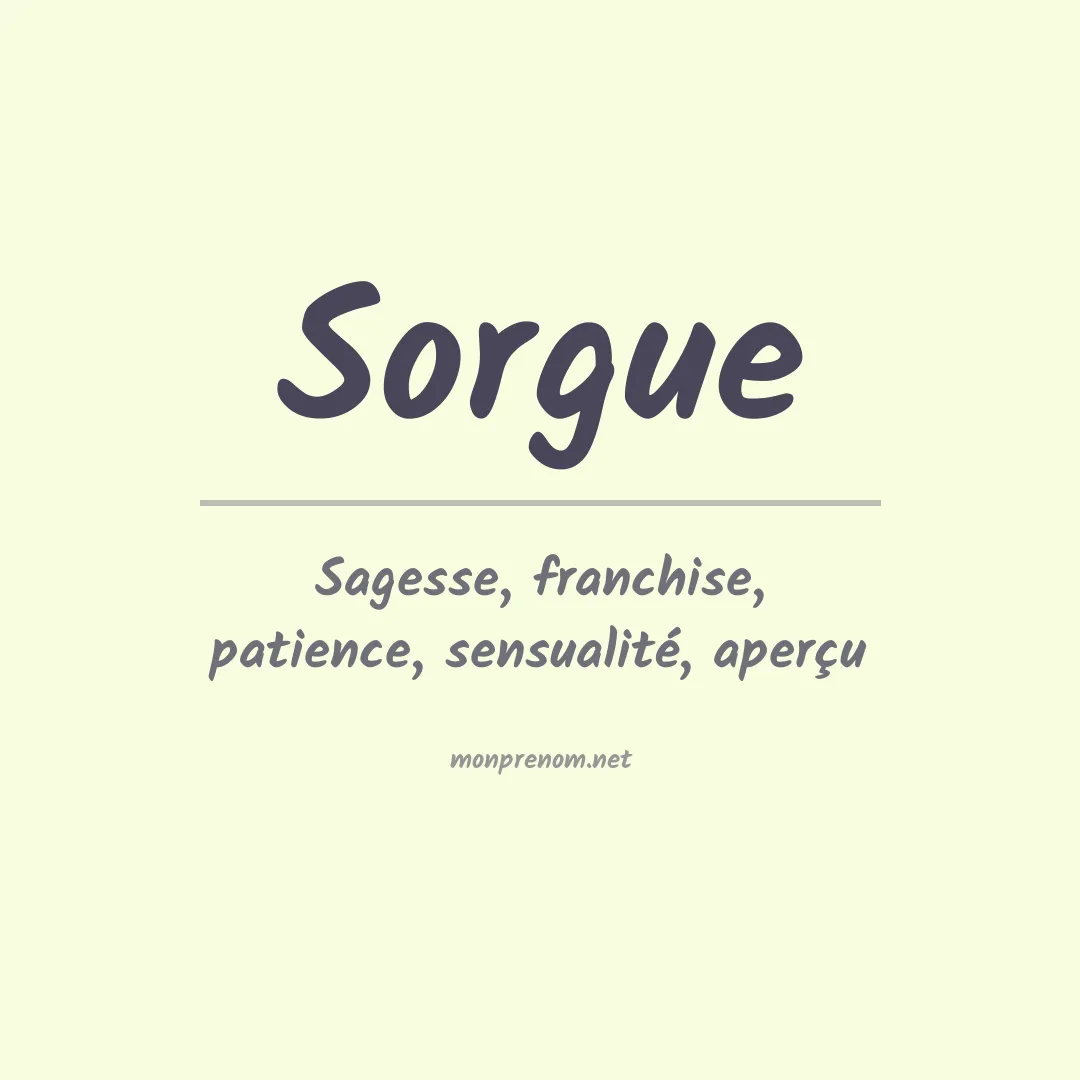 Signification du prénom Sorgue