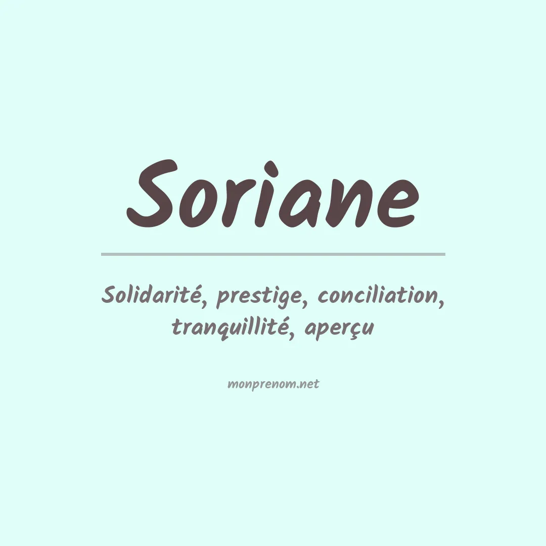 Signification du prénom Soriane
