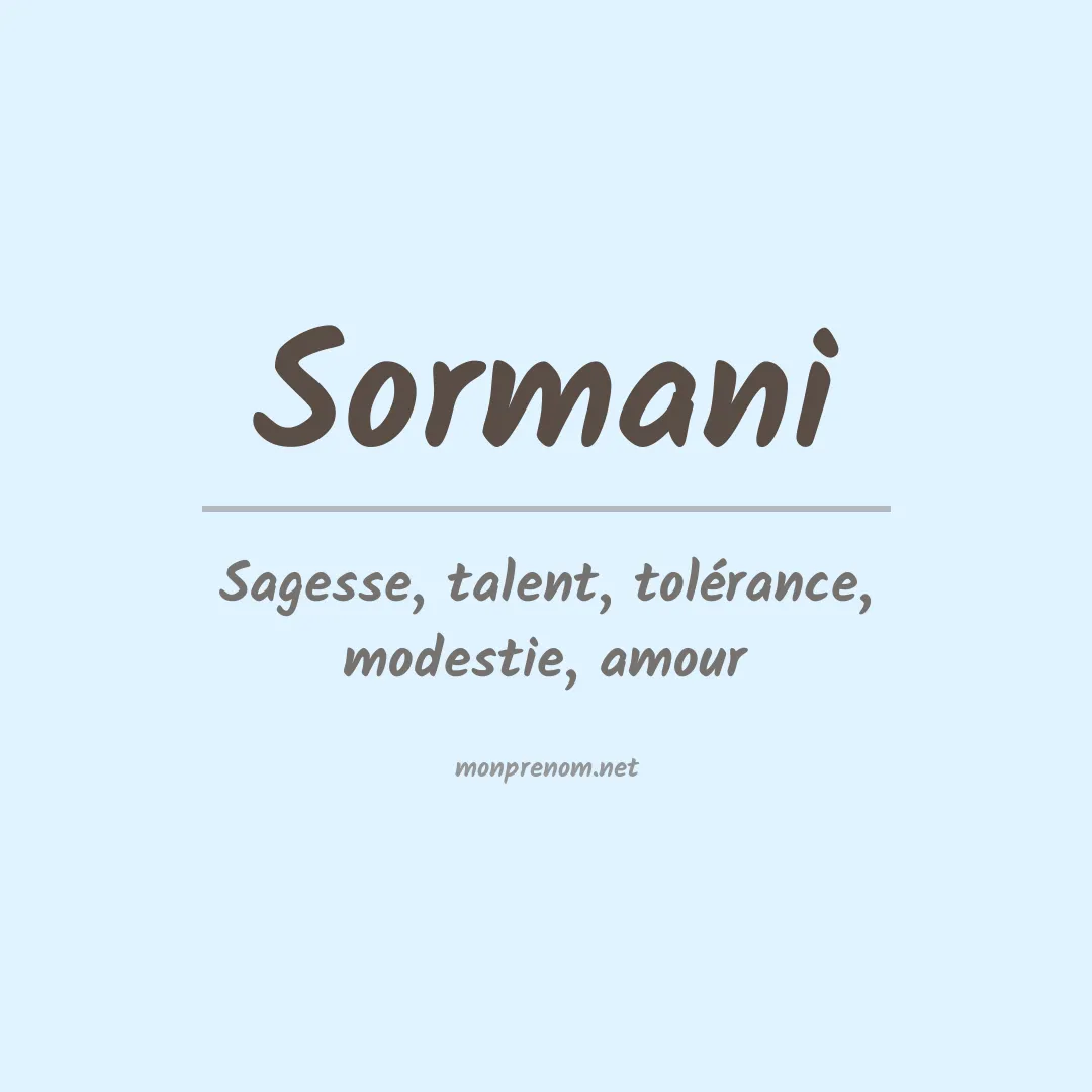 Signification du prénom Sormani