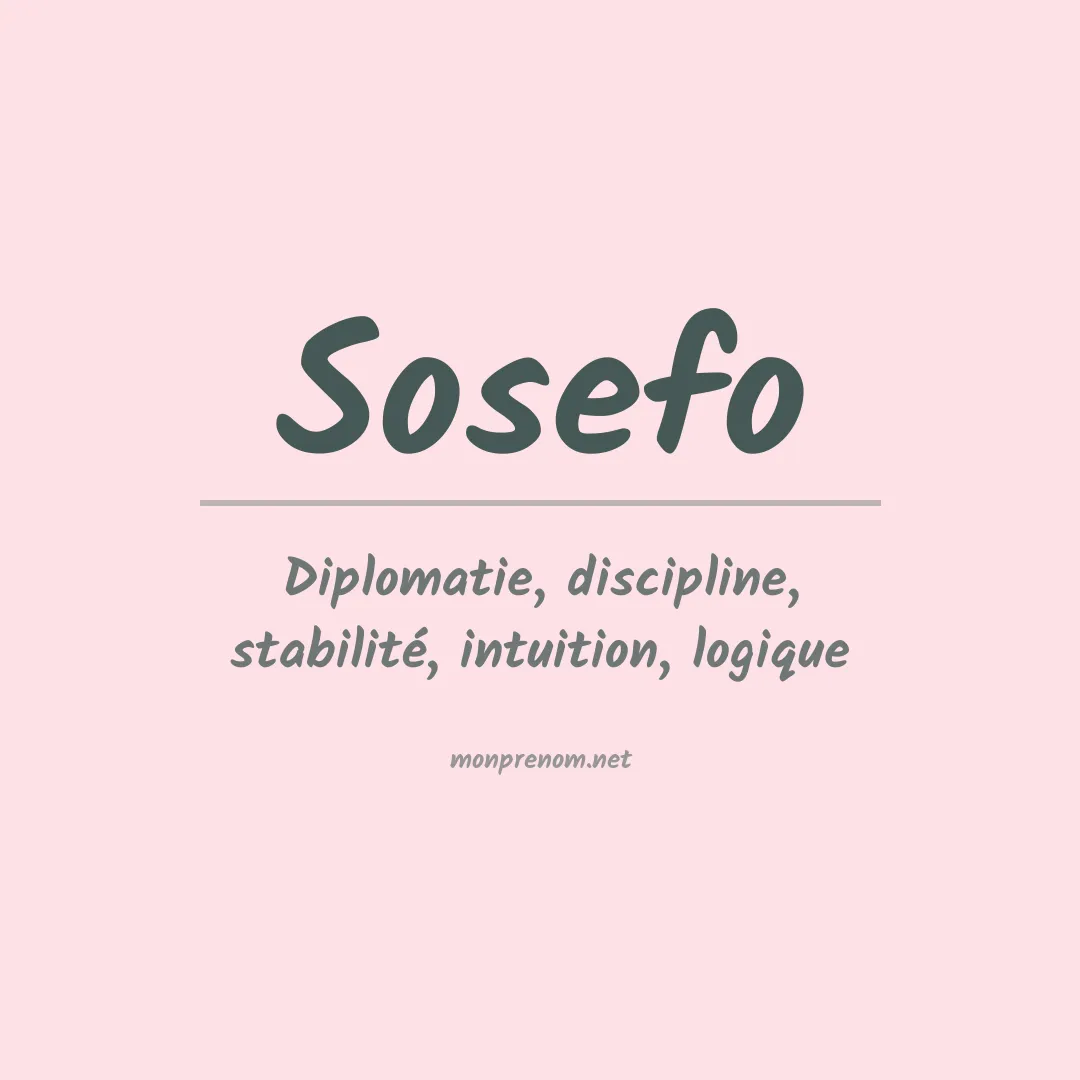 Signification du prénom Sosefo