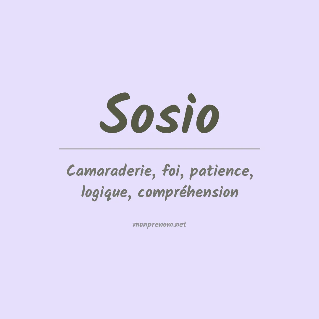 Signification du prénom Sosio