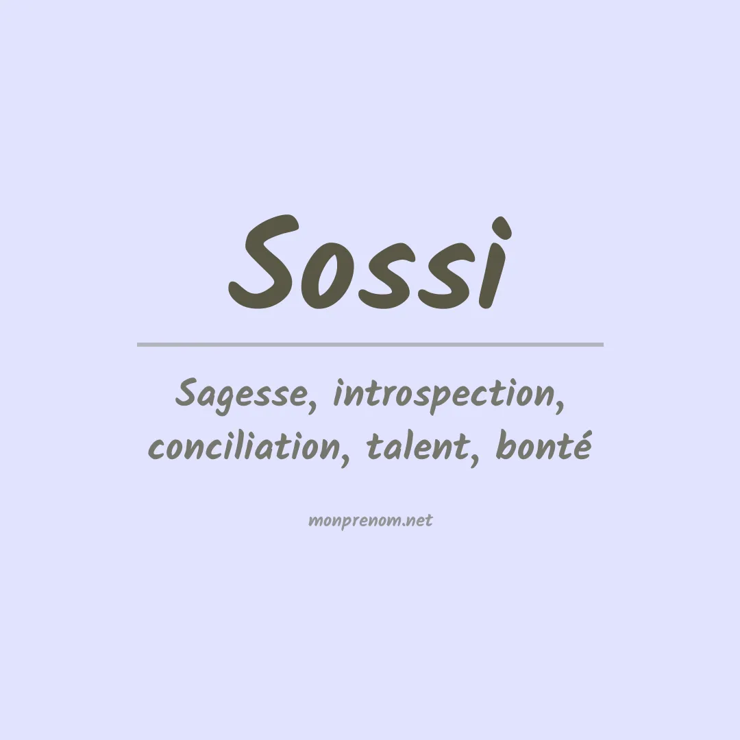 Signification du prénom Sossi