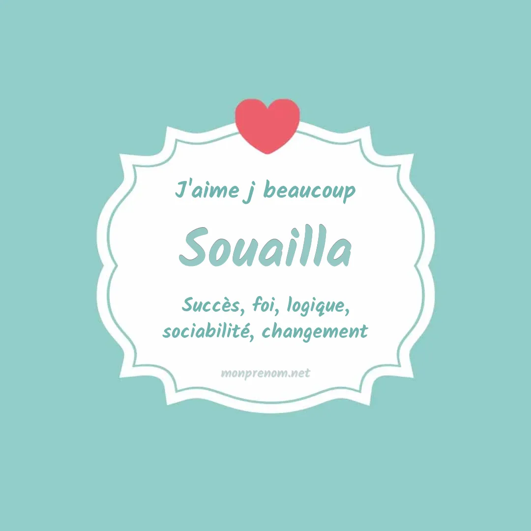 J'aime beaucoup Souailla