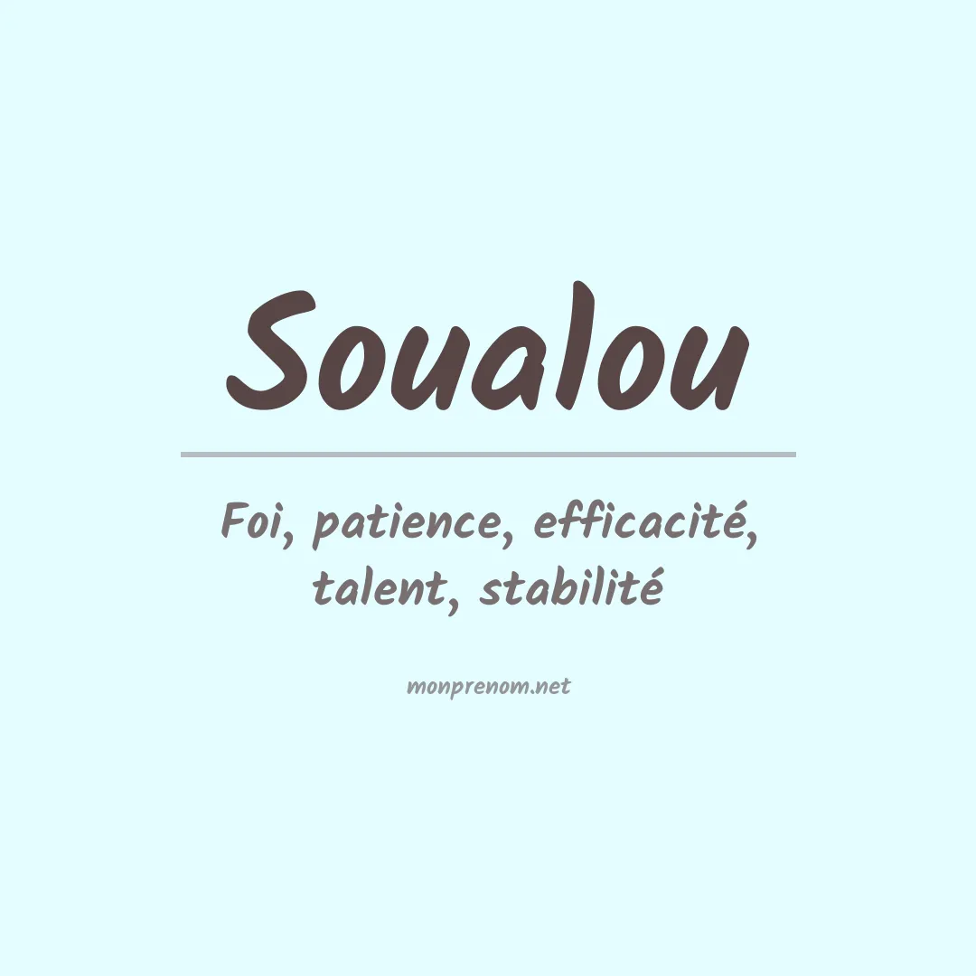 Signification du prénom Soualou