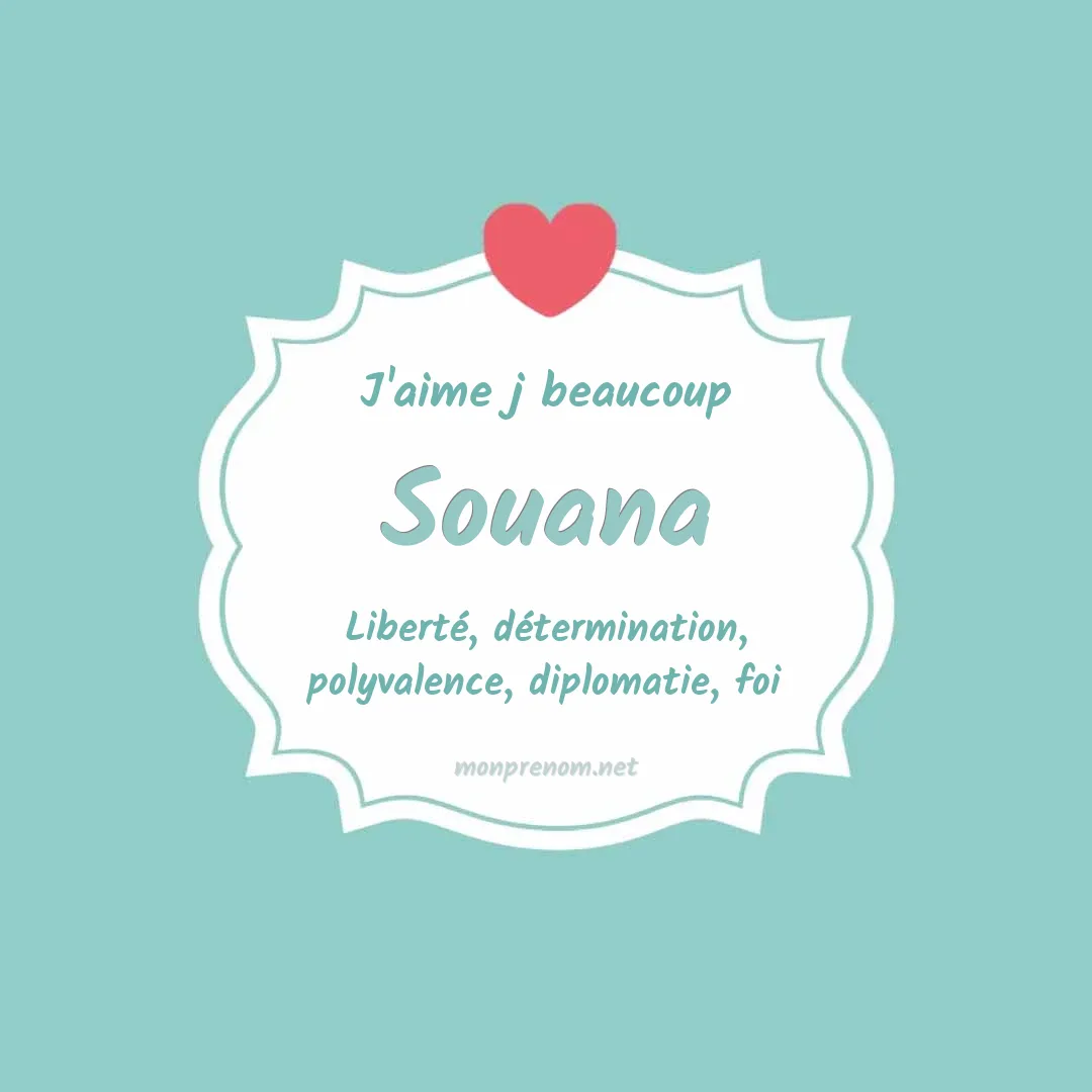 J'aime beaucoup Souana