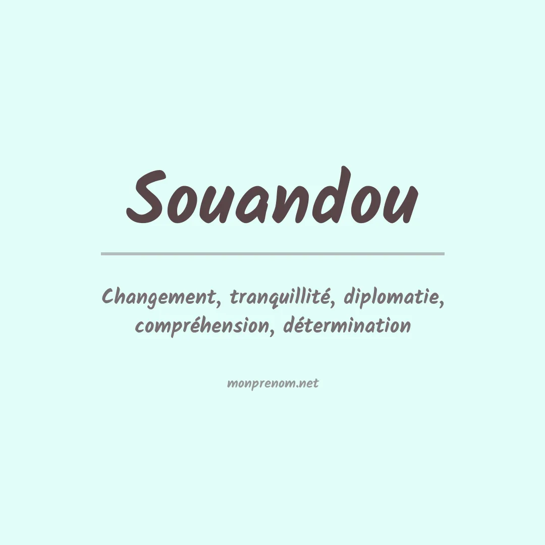 Signification du prénom Souandou
