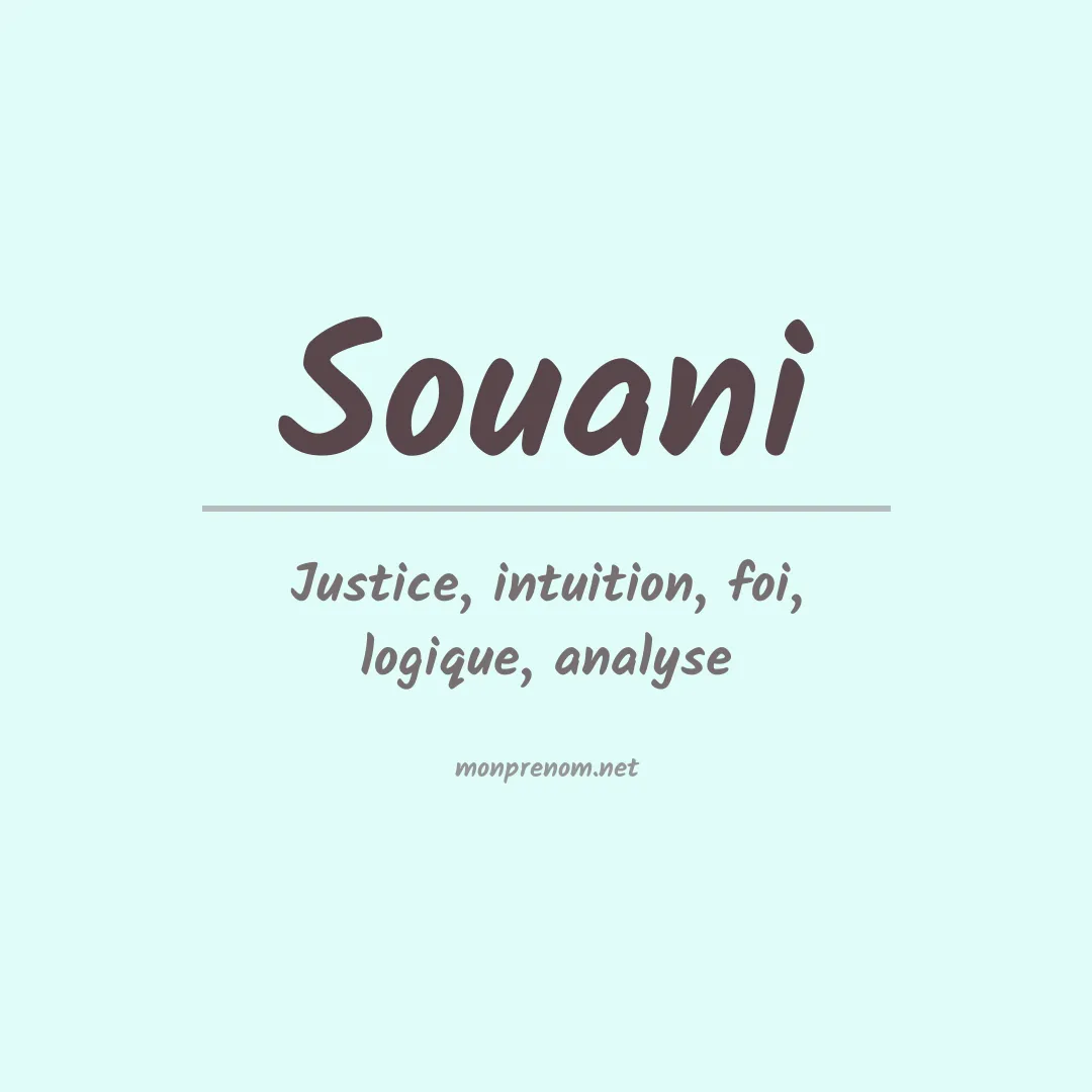 Signification du prénom Souani