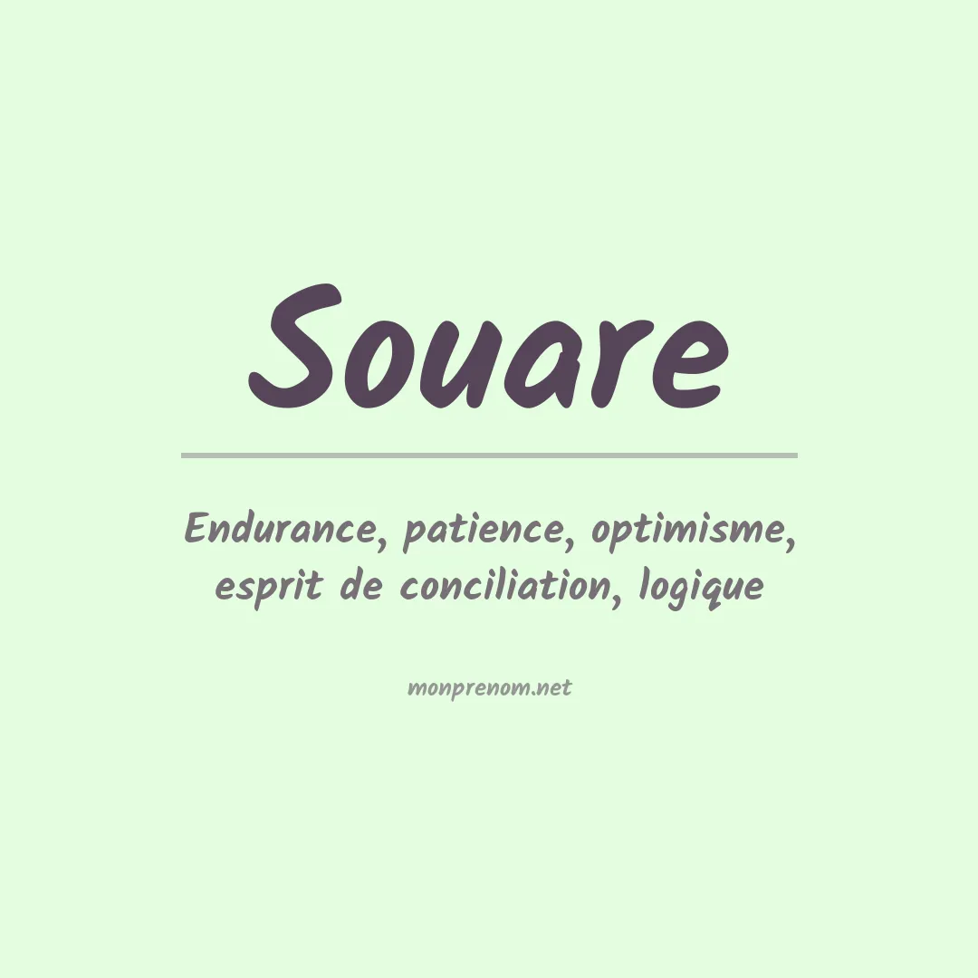 Signification du prénom Souare