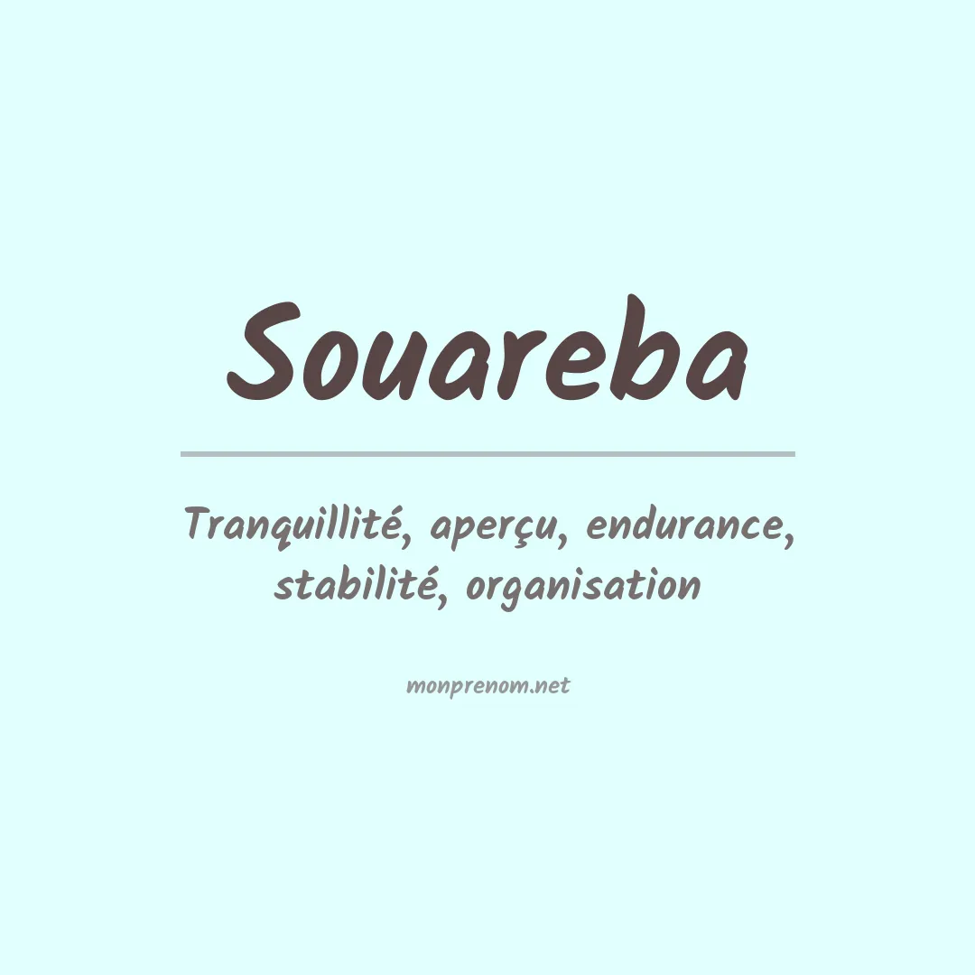 Signification du prénom Souareba