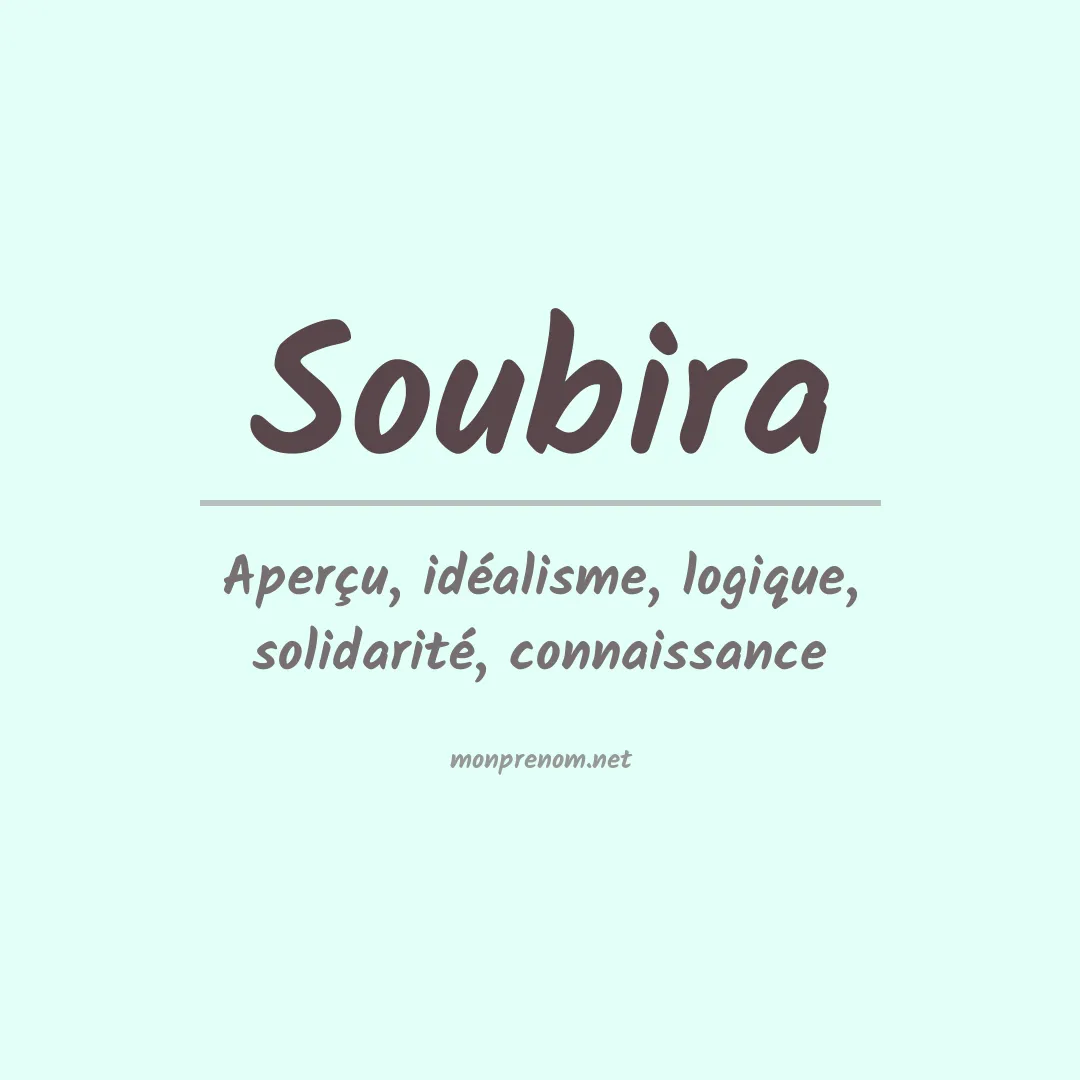 Signification du prénom Soubira
