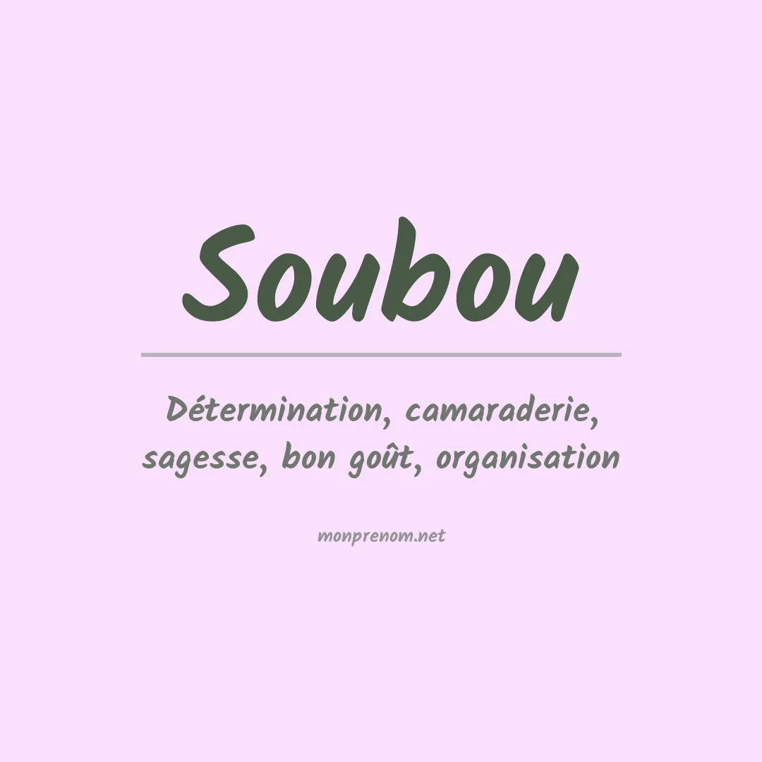 Signification du prénom Soubou