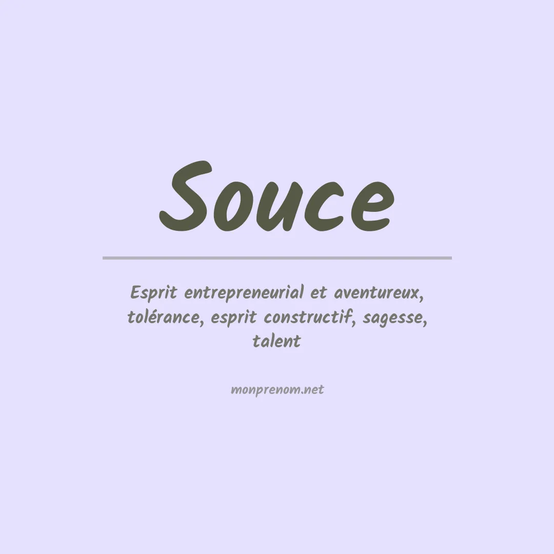 Signification du prénom Souce