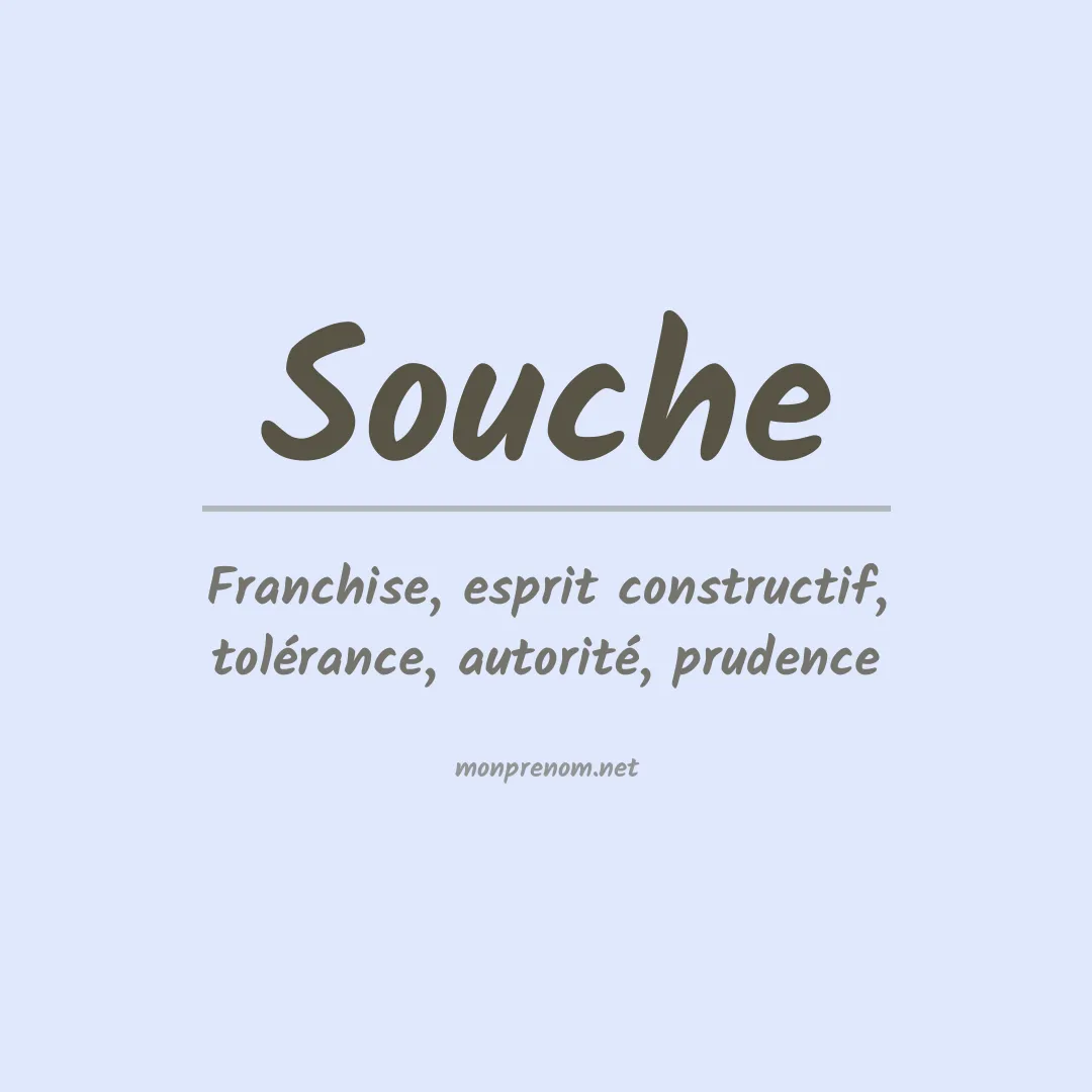 Signification du prénom Souche