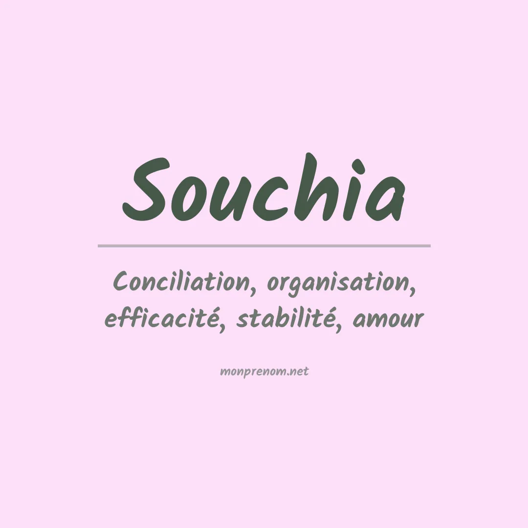 Signification du prénom Souchia