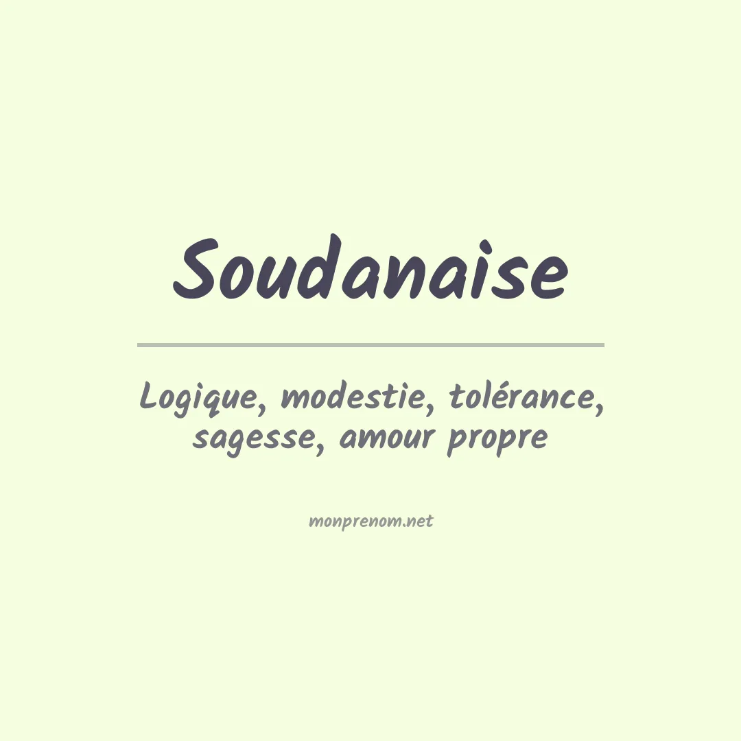 Signification du prénom Soudanaise