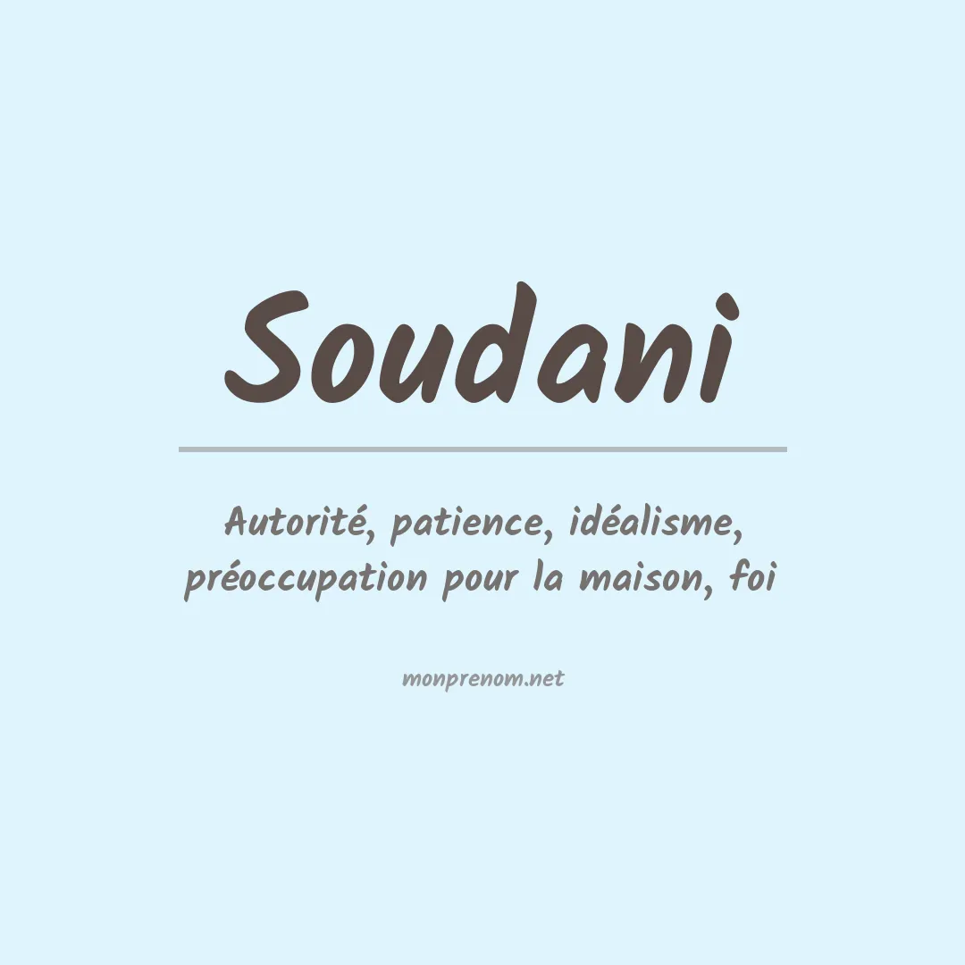 Signification du prénom Soudani