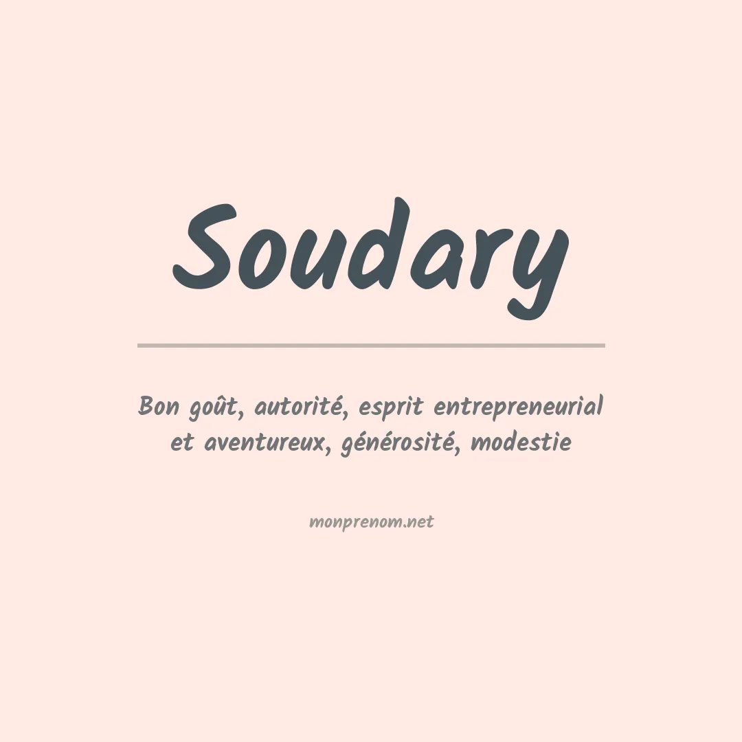Signification du prénom Soudary