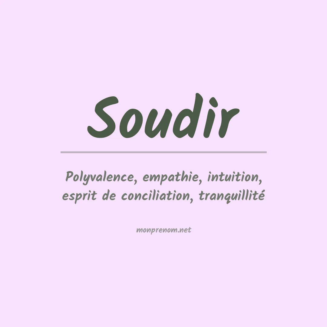 Signification du prénom Soudir
