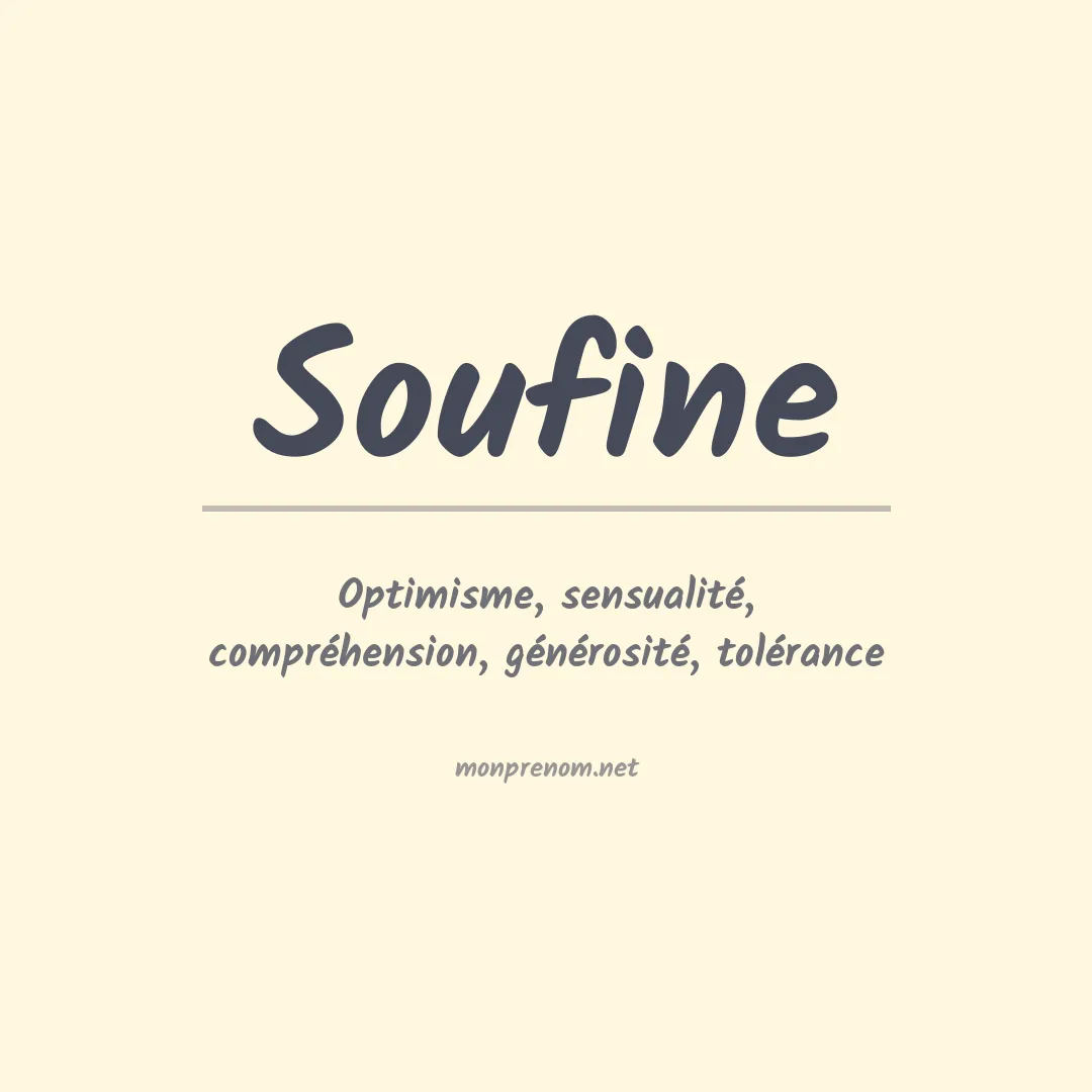 Signification du prénom Soufine