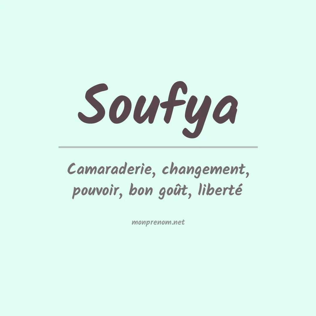 Signification du prénom Soufya