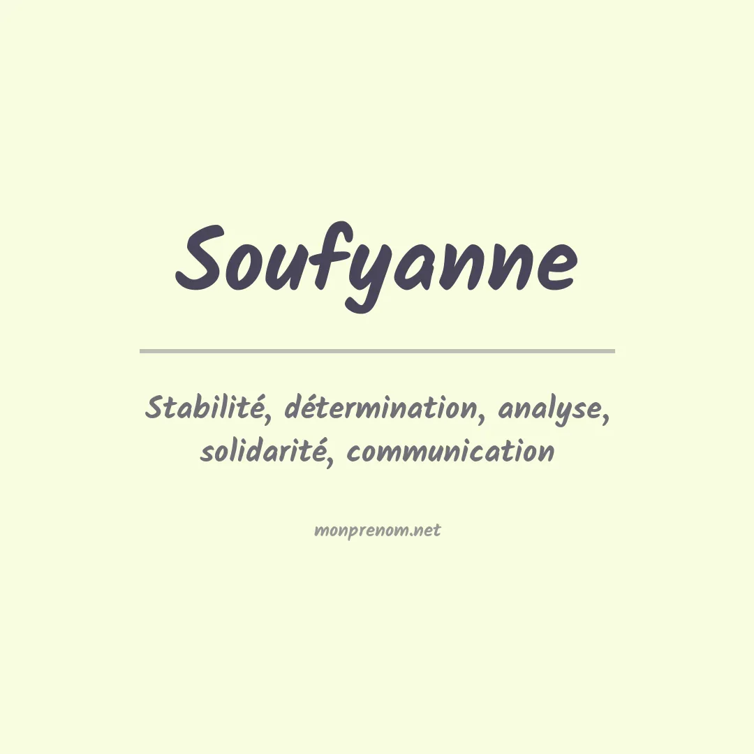 Signification du prénom Soufyanne