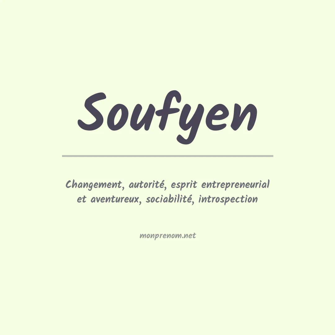 Signification du prénom Soufyen