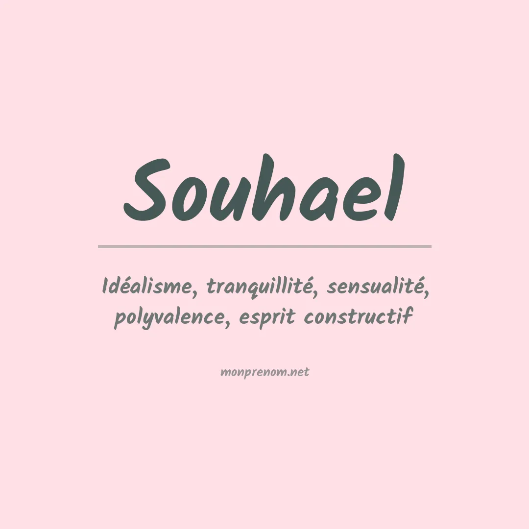Signification du prénom Souhael