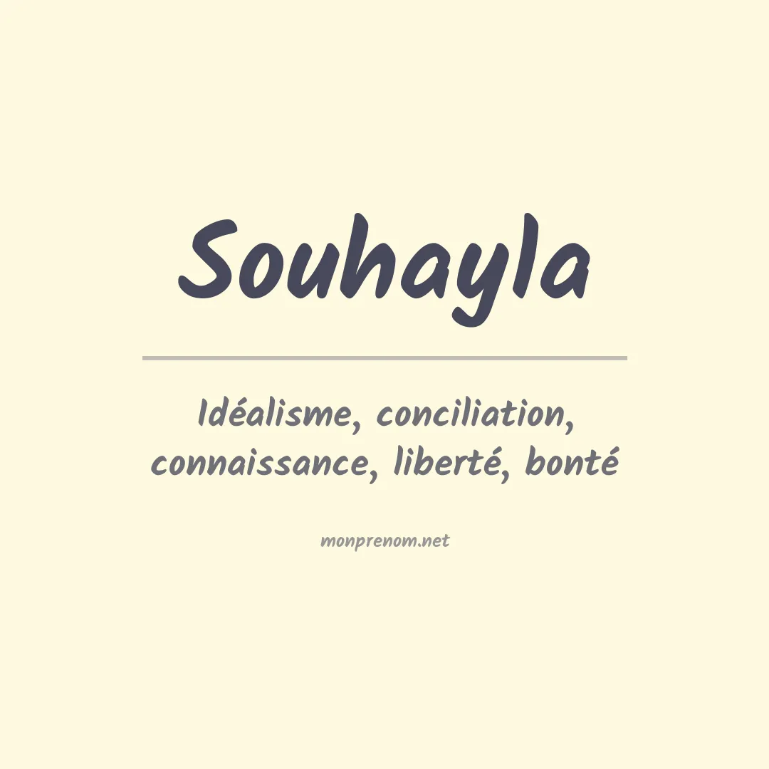 Signification du prénom Souhayla