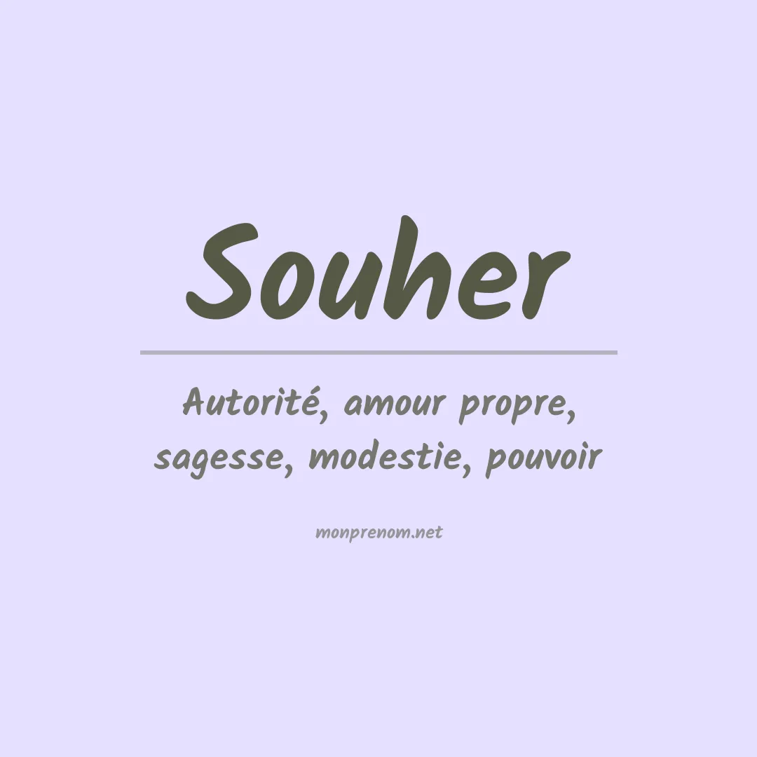 Signification du prénom Souher