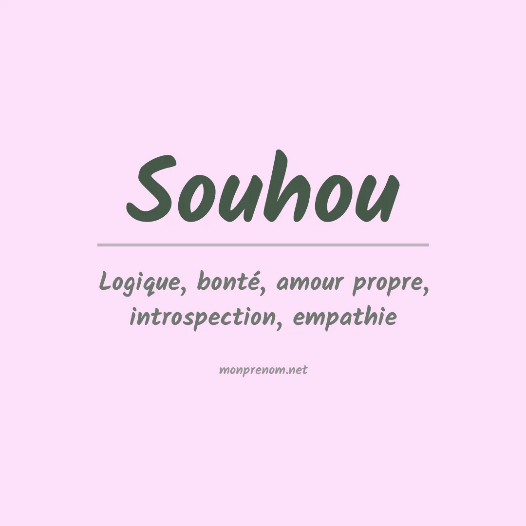 Signification du prénom Souhou