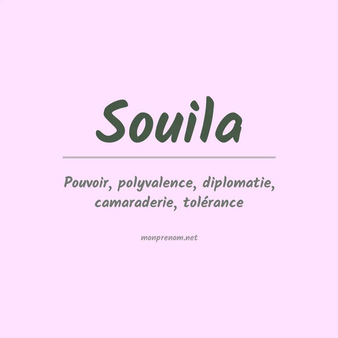 Signification du prénom Souila