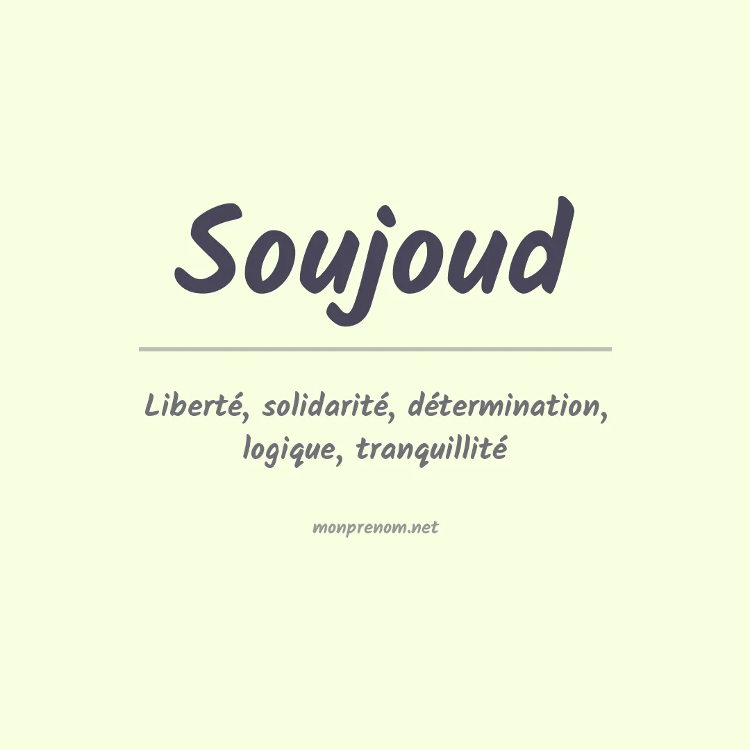 Signification du prénom Soujoud