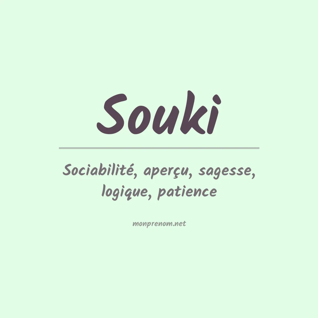 Signification du prénom Souki