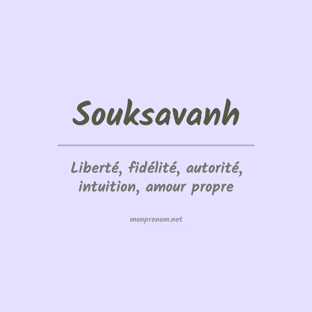 Signification du prénom Souksavanh
