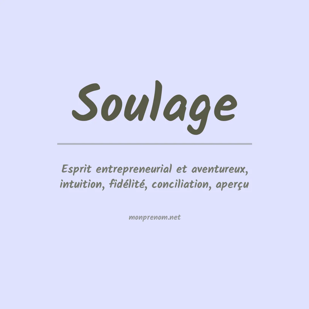 Signification du prénom Soulage