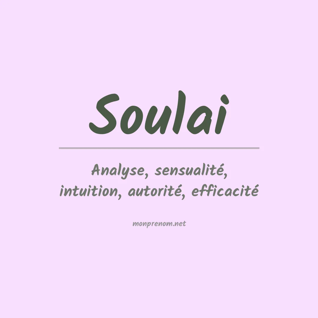 Signification du prénom Soulai