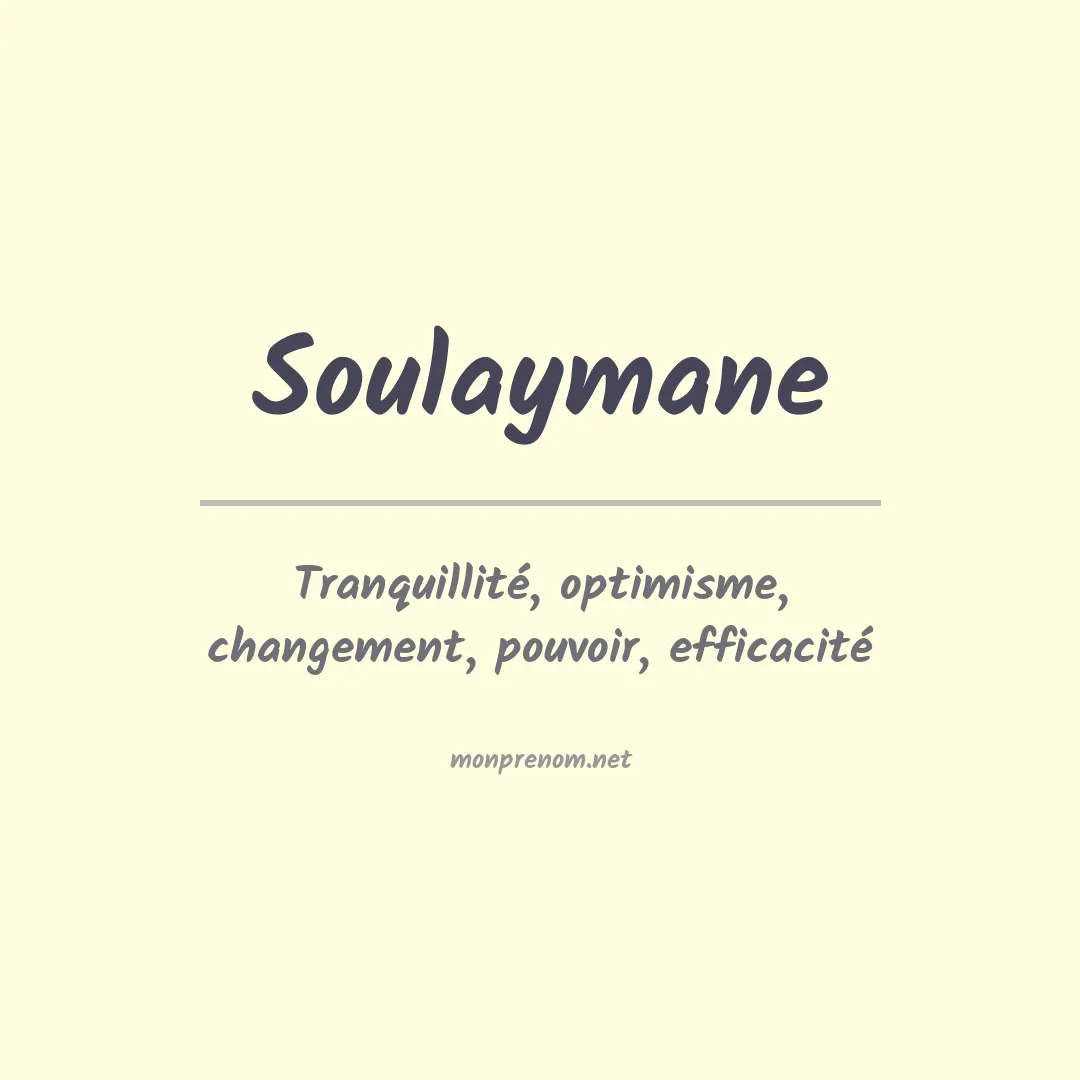 Signification du prénom Soulaymane