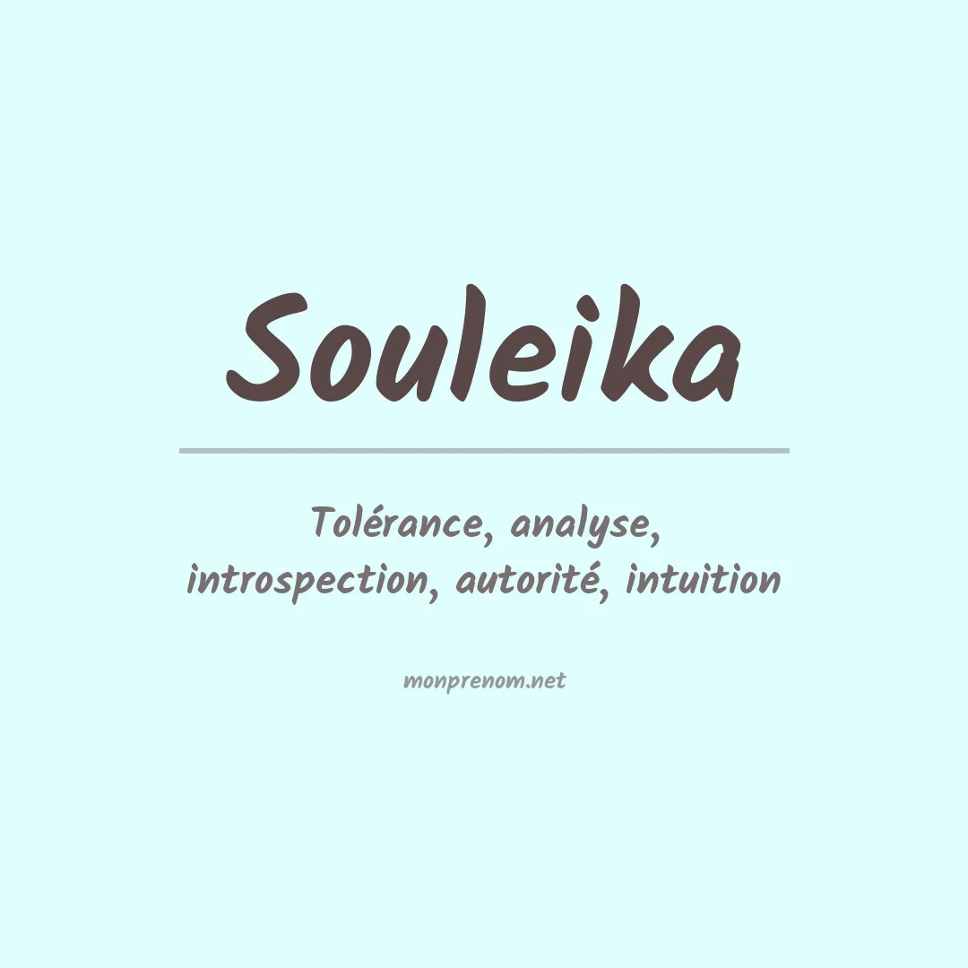 Signification du prénom Souleika