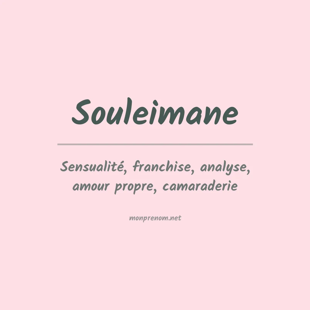 Signification du prénom Souleimane