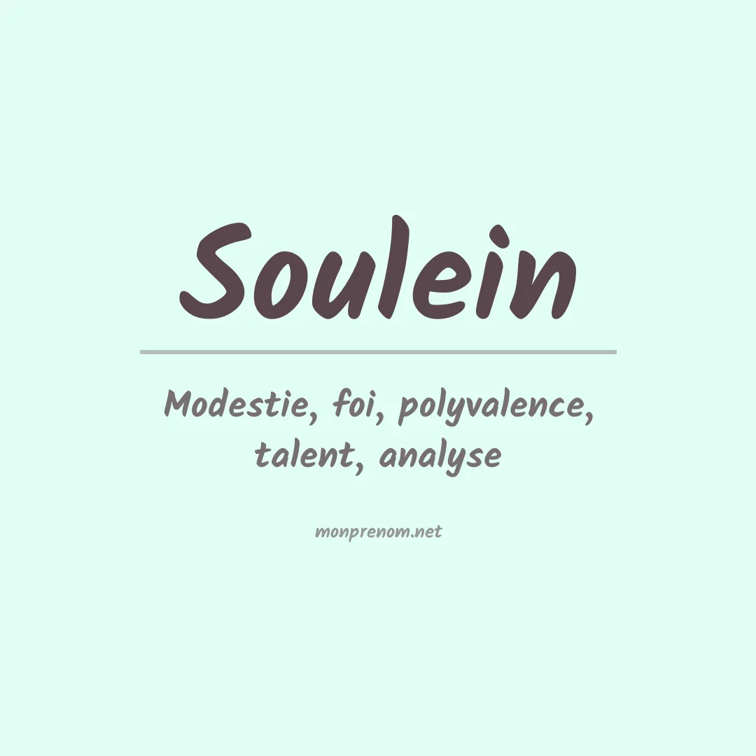 Signification du prénom Soulein