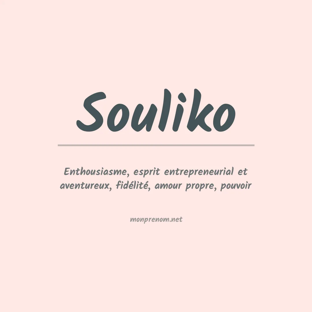 Signification du prénom Souliko