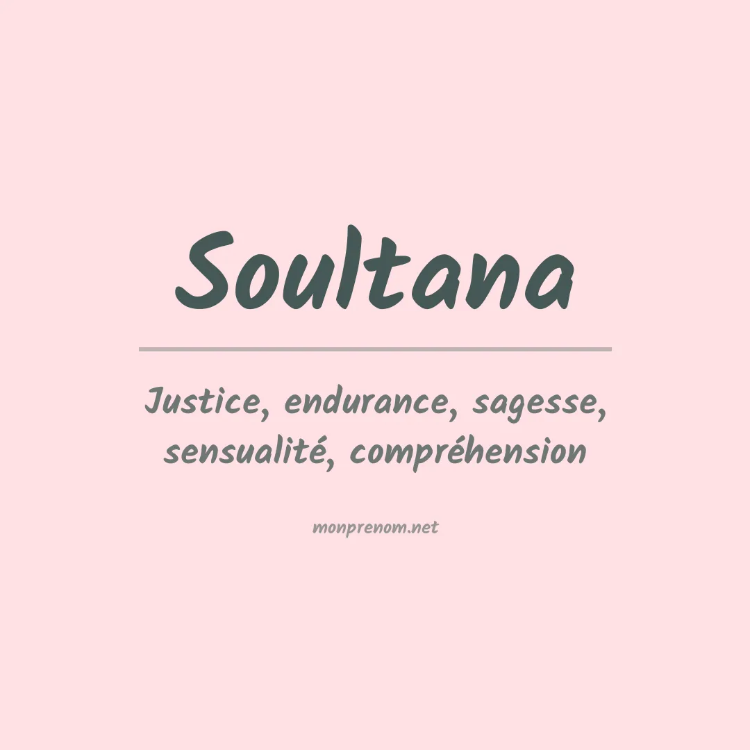 Signification du prénom Soultana