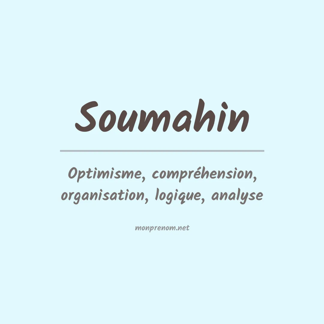 Signification du prénom Soumahin