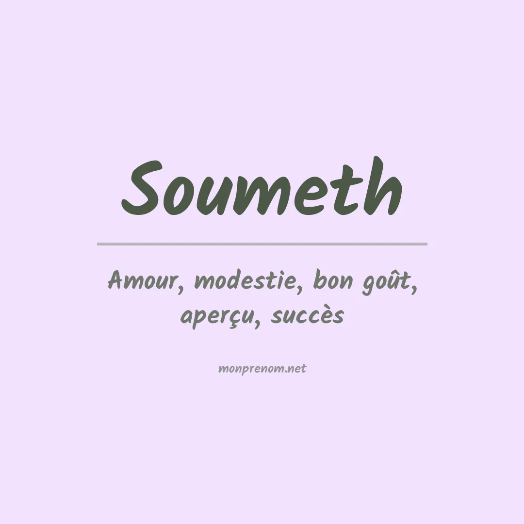 Signification du prénom Soumeth